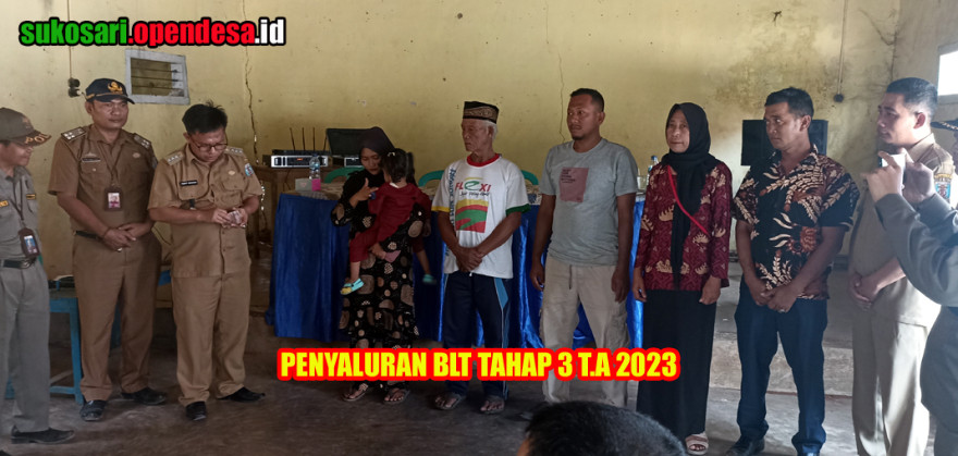 Penyaluran BLT Tahap 3 T.A 2023 Kampung Sukosari